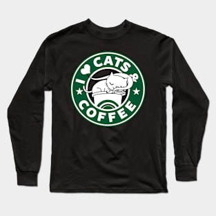 I Love Cats And Coffee Cute Cat Lover And Coffee Drinker Gift Long Sleeve T-Shirt